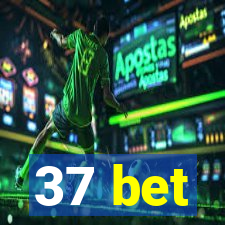 37 bet
